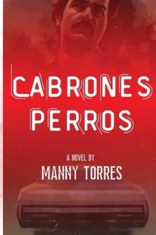 Cover of Cabrones Perros