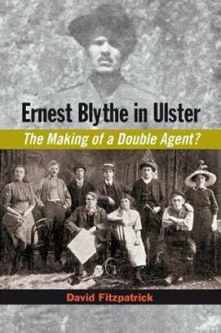 Cover of Ernest Blythe in Ulster
