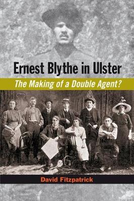 Book cover for Ernest Blythe in Ulster