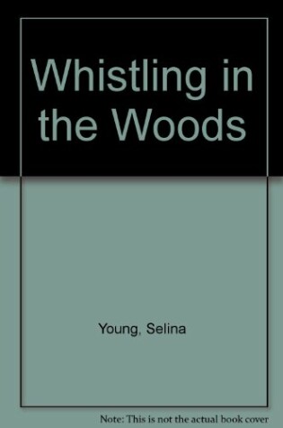 Cover of Whistling in the Woods