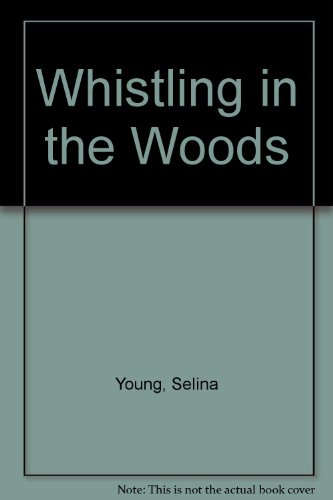 Book cover for Whistling in the Woods