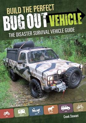 Book cover for Build the Perfect Bug Out Vehicle