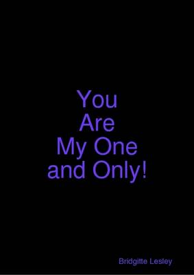 Book cover for You Are My One and Only!