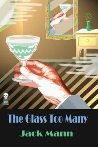 Cover of The Glass Too Many