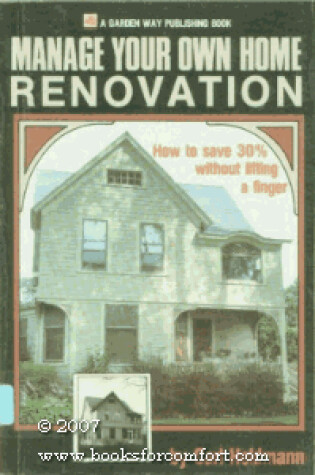 Cover of Manage Your Own Home Renovation