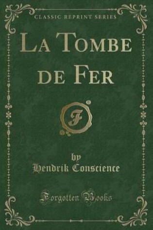 Cover of La Tombe de Fer (Classic Reprint)