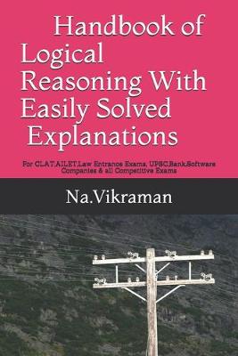 Book cover for Handbook of Logical Reasoning With Easily Solved Explanations