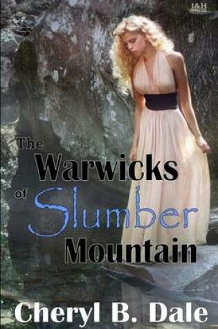 Cover of The Warwicks of Slumber Mountain