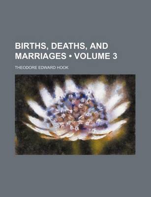 Book cover for Births, Deaths, and Marriages (Volume 3)