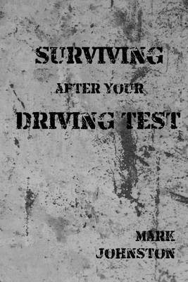 Book cover for Surviving After Your Driving Test