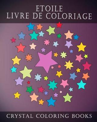 Book cover for Etoile Livre De Coloriage