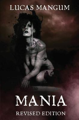 Book cover for Mania - Revised Edition