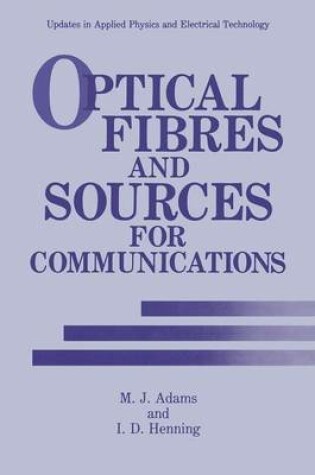 Cover of Optical Fibres and Sources for Communications