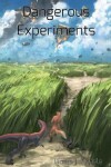 Book cover for Dangerous Experiments