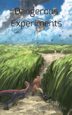 Book cover for Dangerous Experiments