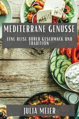 Cover of Mediterrane Genüsse