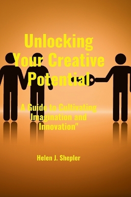 Book cover for Unlocking Your Creative Potential