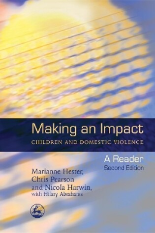 Cover of Making an Impact - Children and Domestic Violence