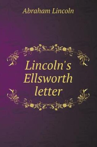 Cover of Lincoln's Ellsworth letter