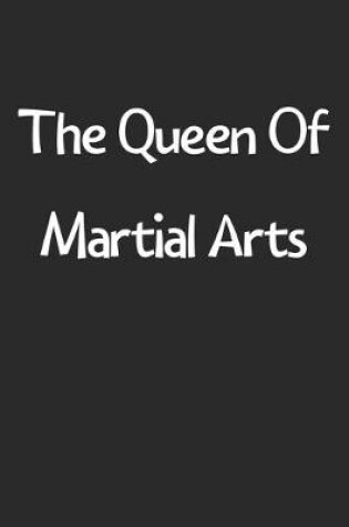 Cover of The Queen Of Martial Arts