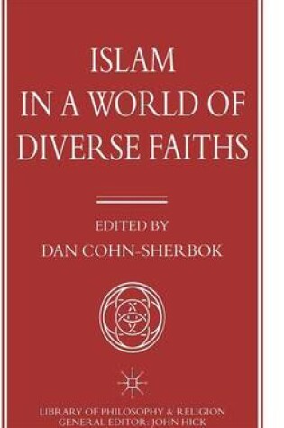 Cover of Islam in a World of Diverse Faiths