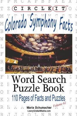 Book cover for Circle It, Colorado Symphony Facts, Word Search, Puzzle Book