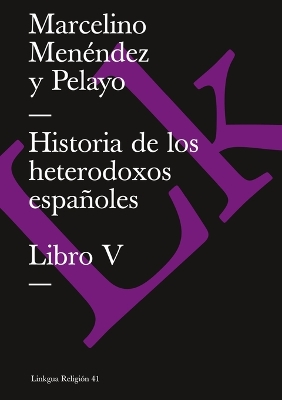 Cover of Historia de los heterodoxos españoles