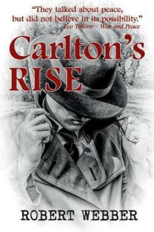 Cover of Carlton’s Rise