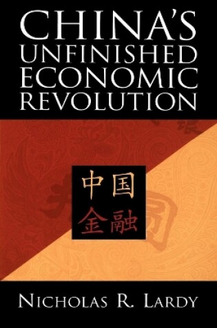 Cover of China (TM)s Unfinished Economic Revolution