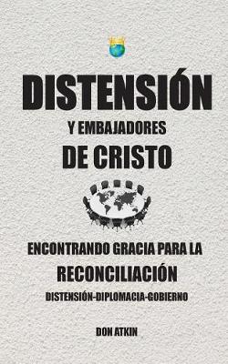 Book cover for Distension Y Embajadores De Cristo