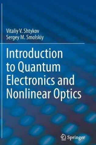 Cover of Introduction to Quantum Electronics and Nonlinear Optics