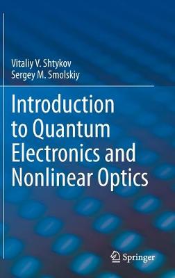 Book cover for Introduction to Quantum Electronics and Nonlinear Optics