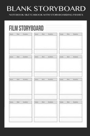 Cover of Blank Storyboard Notebooksketchbook with Storyboarding Frames