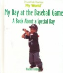 Book cover for My Day at the Baseball Game