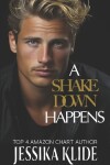 Book cover for A Shakedown Happens