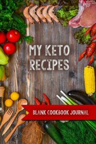 Cover of My Keto Recipes