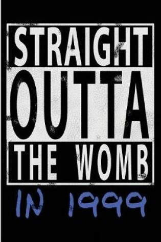 Cover of Straight Outta The Womb in 1999