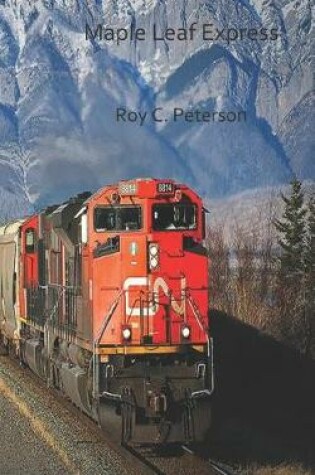 Cover of Maple Leaf Express
