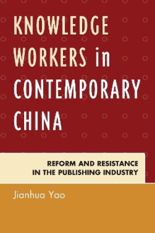 Cover of Knowledge Workers in Contemporary China