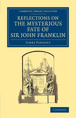 Book cover for Reflections on the Mysterious Fate of Sir John Franklin