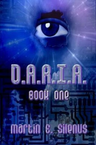 Cover of D.A.R.I.A. Book One