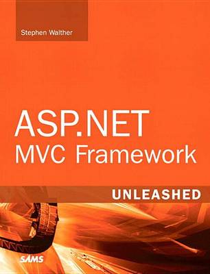 Book cover for ASP.Net MVC Framework Unleashed