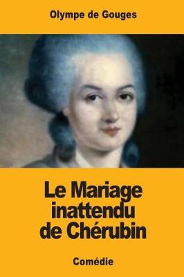 Book cover for Le Mariage inattendu de Chérubin