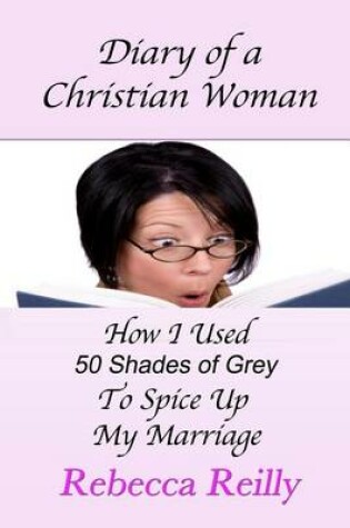 Cover of Diary of a Christian Woman