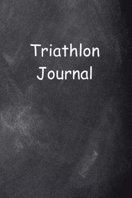 Cover of Triathlon Journal Chalkboard Design