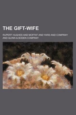 Cover of The Gift-Wife