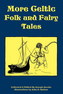 Book cover for More Celtic Folk and Fairy Tales