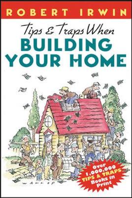 Book cover for Tips & Traps When Building Your Home