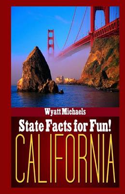 Book cover for State Facts for Fun! California