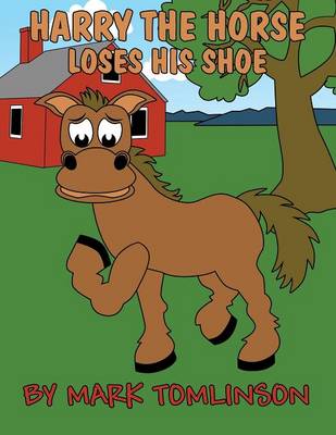 Book cover for Harry the Horse Loses His Shoe